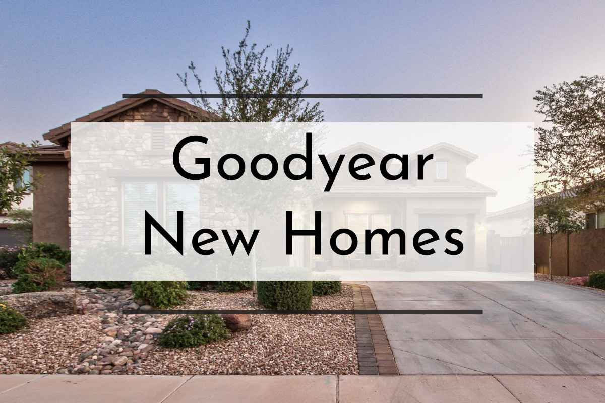 Goodyear New Homes