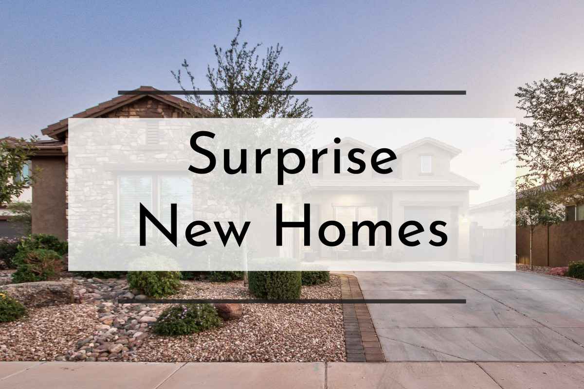 Surprise New Homes