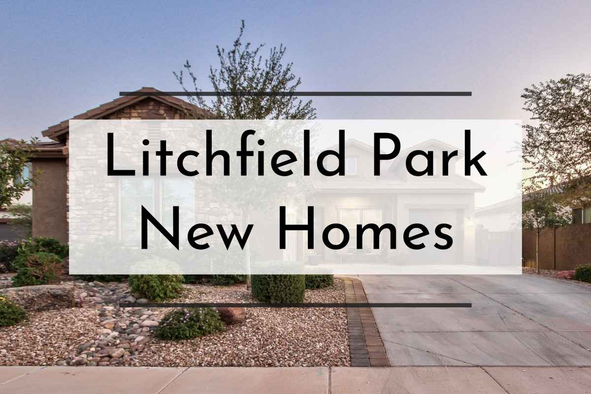 Litchfield Park New Homes