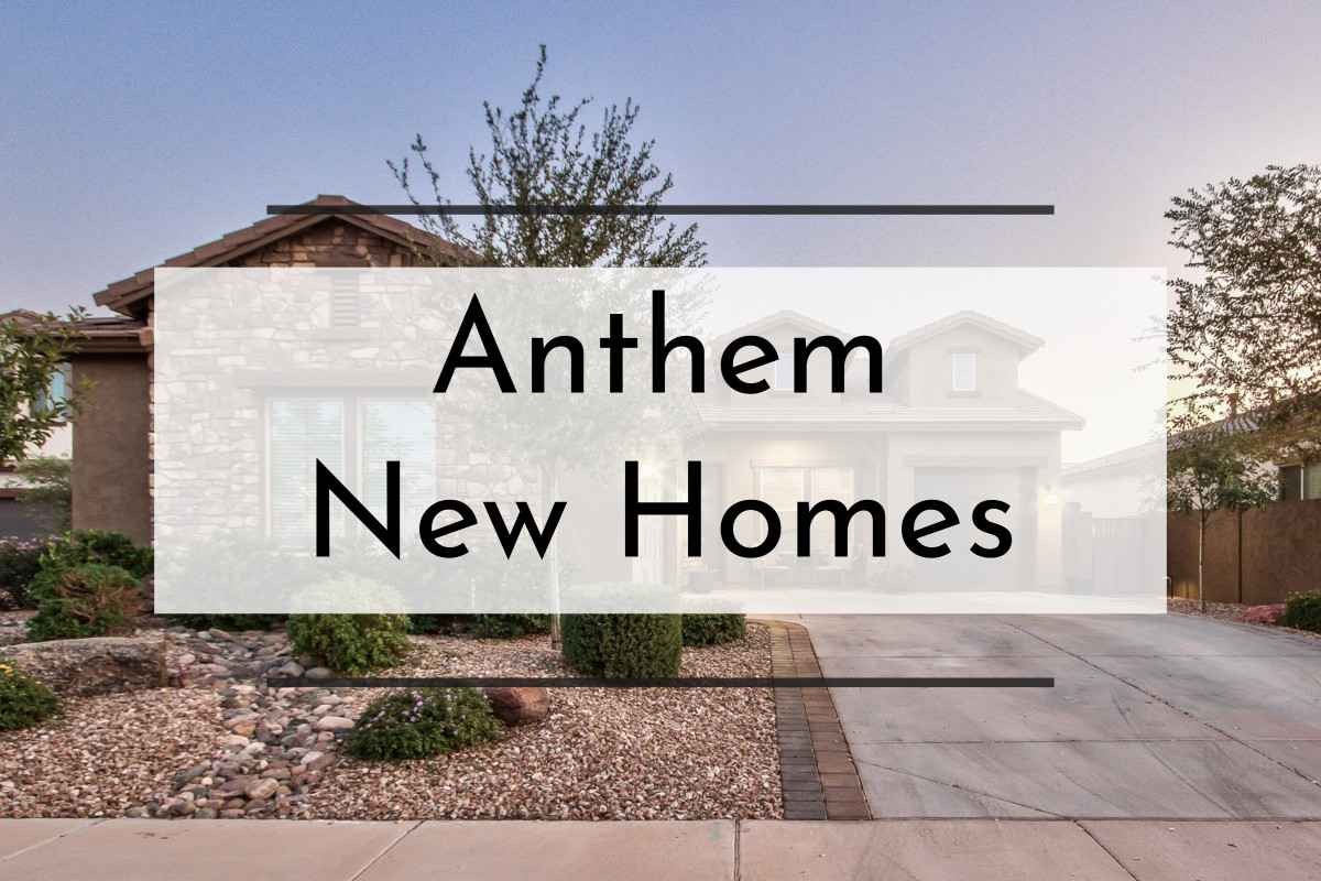 Anthem New Homes